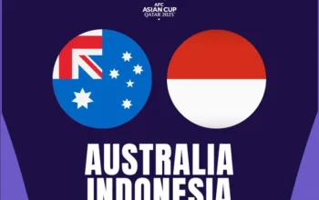 Jangan Lupa Saksikan! Indonesia Vs Australia di Piala Asia